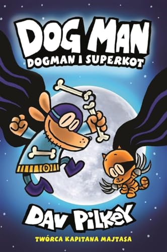 Dogman 4 Dogman i Superkot Dogman 4 Dogman i Superkot