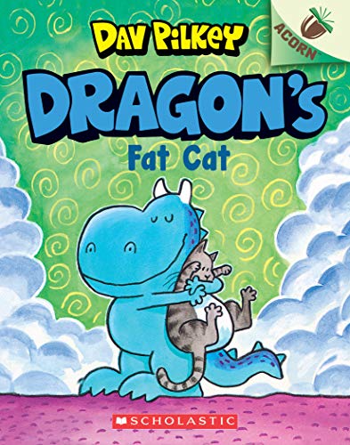 Dragon's Fat Cat: An Acorn Book (Dragon #2), Volume 2 (Dragon: Scholastic Acorn, Band 2) von Scholastic