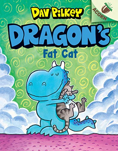 Dragon's Fat Cat: An Acorn Book (Dragon #2), Volume 2: An Acorn Book (Dragon: Scholastic Acorn, Band 2)