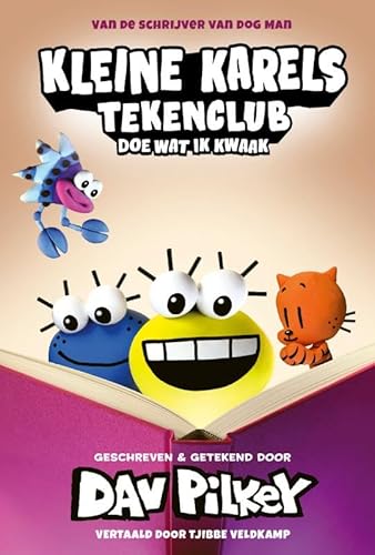 Kleine Karels tekenclub 5 - Doe wat ik kwaak Kleine Karels tekenclub 5 - Doe wat ik kwaak von Condor
