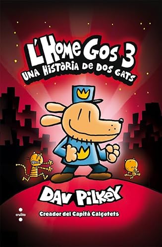 L'Home Gos 3. Una història de dos gats L'Home Gos 3. Una història de dos gats von CRUÏLLA