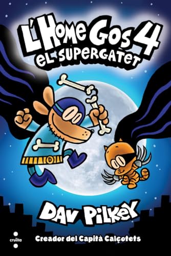 L'Home Gos 4. El supergatet L'Home Gos 4. El supergatet von CRUÏLLA