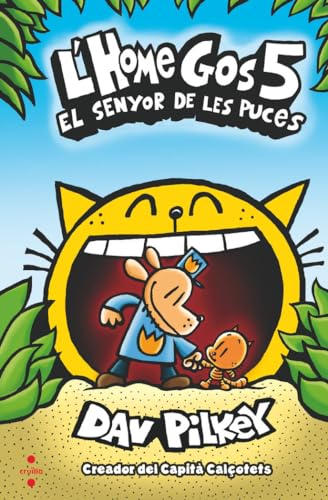L'Home Gos 5. El senyor de les puces L'Home Gos 5. El senyor de les puces