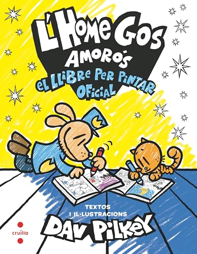 L'Home Gos amorós. El llibre per pintar oficial L'Home Gos amorós. El llibre per pintar oficial von CRUÏLLA