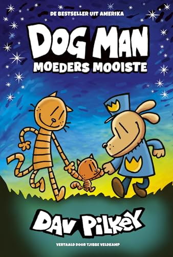 Moeders mooiste (Dog Man, 10) von Condor