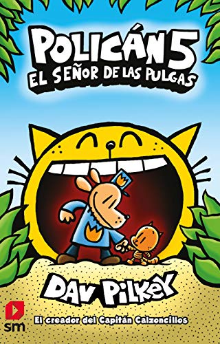 Policán 5: El señor de las pulgas: El senor de las pulgas