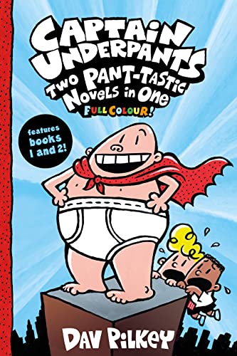 Captain Underpants: Two Pant-tastic Novels in One (Full Colour!) von Scholastic