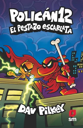Policán 12: El Pestazo Escarlata von EDICIONES SM