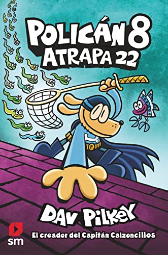 Policán 8: Atrapa 22 von EDICIONES SM