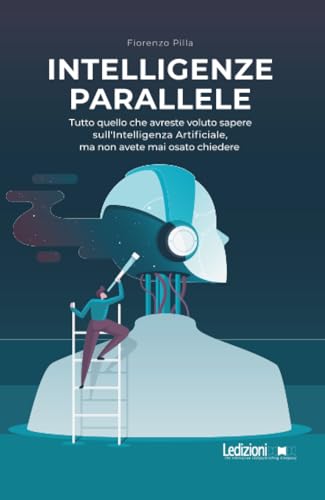 Intelligenze parallele (Tecnologia e società) von Ledizioni