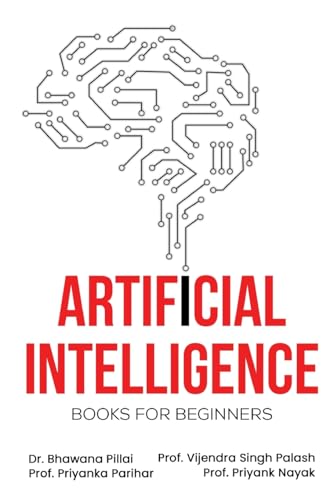 Artificial Intelligence Books For Beginners von Blue Rose Publishers