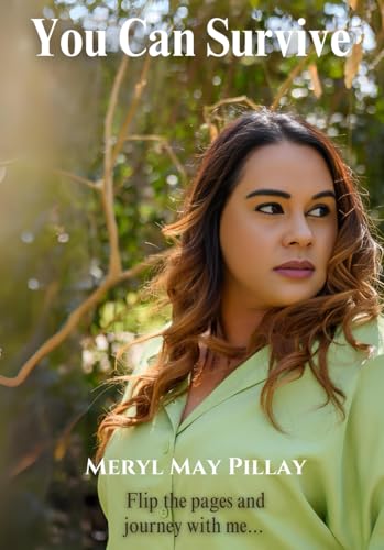 You Can Survive: Flip the pages and journey with me... von Beyond The Vale Publishing