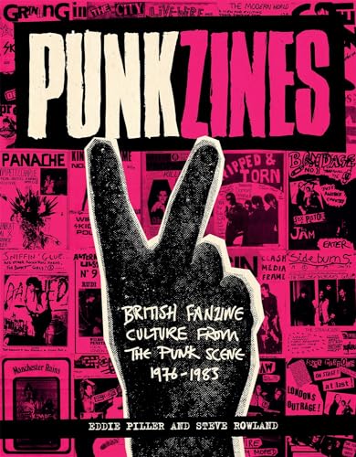 Punkzines: British Fanzine Culture from the Punk Scene 1976-1983 von Omnibus Press