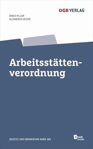 Arbeitsstättenverordnung (Gesetze und Kommentare)