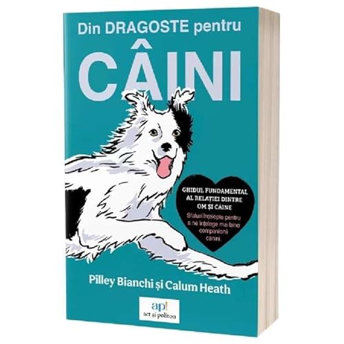 Din Dragoste Pentru Caini Din Dragoste Pentru Caini von Act Si Politon