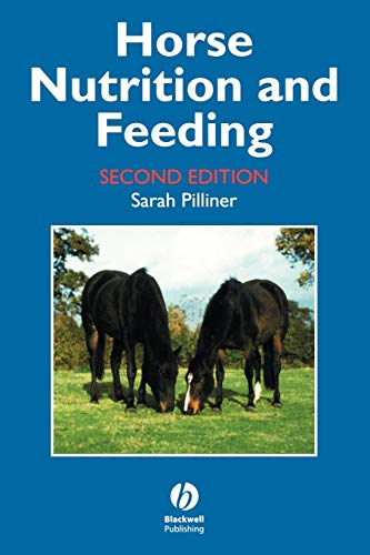 Horse Nutrition and Feeding 2e von Wiley-Blackwell