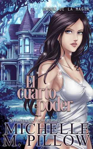 El cuarto poder (Orden de la magia, Band 3) von Independently published