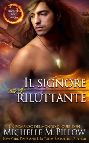 Il signore riluttante: Un romanzo del Mondo di Qurilixen (Signori dei draghi, Band 7) von Independently published