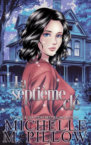 La septième clé (L'ordre de la magie, Band 6) von Independently published