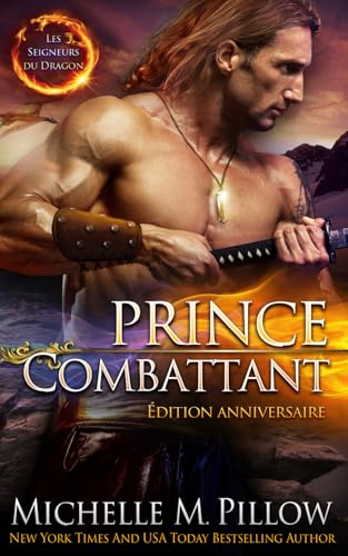 Prince Combattant (Les Seigneurs du Dragon, Band 4) von Independently published