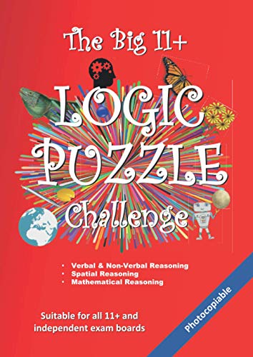 The Big 11+ Logic Puzzle Challenge (The Big 11+ Series) von Armadillo's Pillow Ltd.