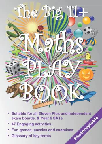 The Big 11+ Maths Play Book (The Big 11+ Series) von The Armadillo's Pillow Ltd.