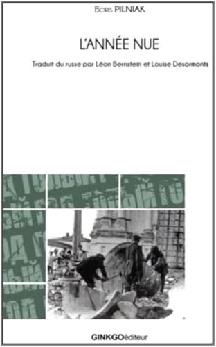 L'Année nue (Petite bibliothèque slave) von GINKGO