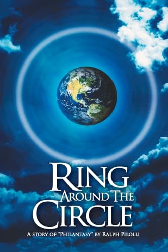 Ring Around the Circle: A Story of 'Philantasy' von Bookside Press