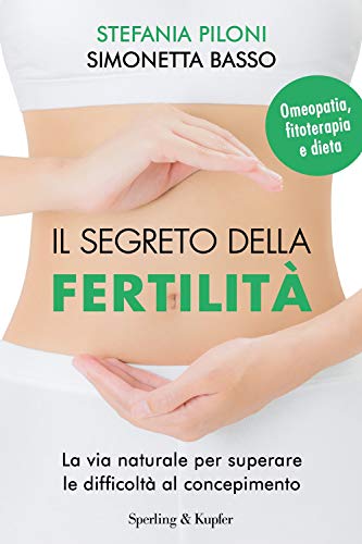 il segreto della fertilità (I grilli) von Sperling & Kupfer