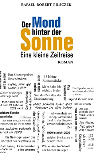 Der Mond hinter der Sonne: Eine kleine Zeitreise von Book on Demand