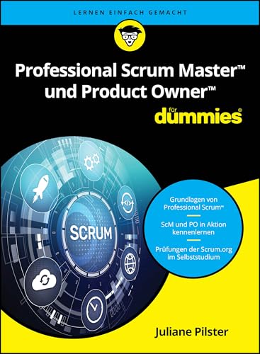 Professional Scrum Master und Product Owner für Dummies von Wiley-VCH