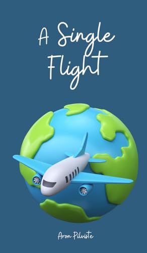 A Single Flight von Swan Charm Publishing