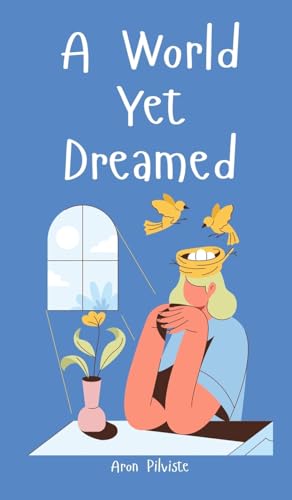 A World Yet Dreamed A World Yet Dreamed von Swan Charm Publishing