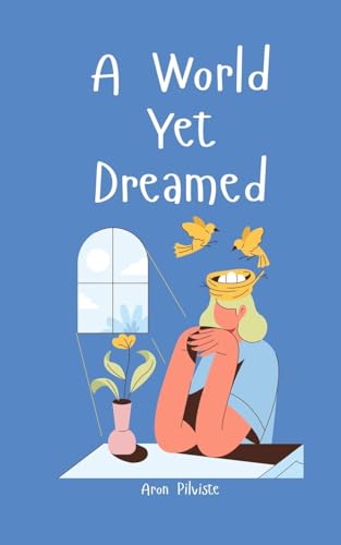 A World Yet Dreamed A World Yet Dreamed von Swan Charm Publishing