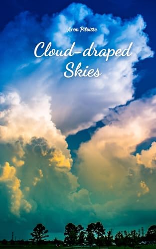 Cloud-draped Skies Cloud-draped Skies von Swan Charm Publishing