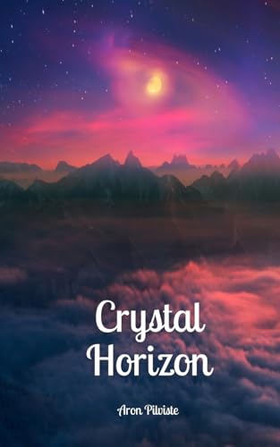 Crystal Horizon von Swan Charm Publishing