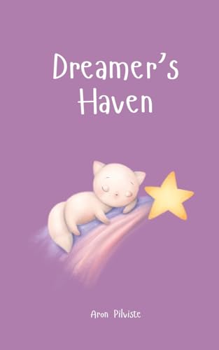 Dreamer's Haven Dreamer's Haven von Swan Charm Publishing