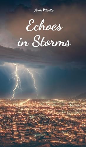 Echoes in Storms Echoes in Storms von Swan Charm Publishing