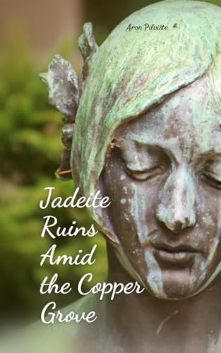 Jadeite Ruins Amid the Copper Grove Jadeite Ruins Amid the Copper Grove von Swan Charm