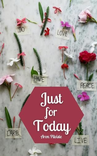 Just for Today Just for Today von Swan Charm Publishing