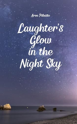 Laughter's Glow in the Night Sky von Swan Charm Publishing