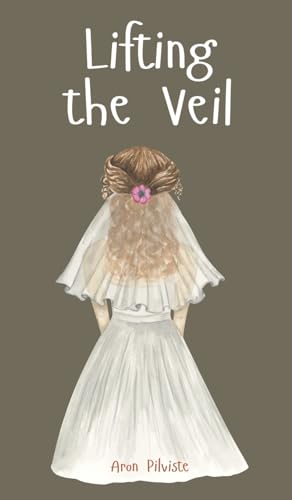 Lifting the Veil von Swan Charm Publishing