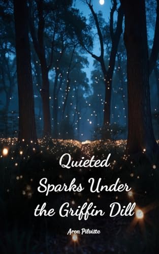 Quieted Sparks Under the Griffin Dill Quieted Sparks Under the Griffin Dill von Swan Charm