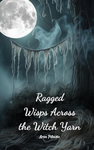 Ragged Wisps Across the Witch Yarn Ragged Wisps Across the Witch Yarn von Swan Charm