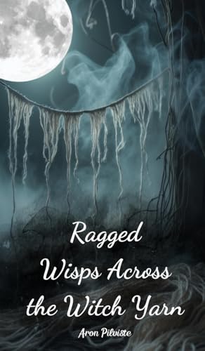 Ragged Wisps Across the Witch Yarn Ragged Wisps Across the Witch Yarn von Swan Charm