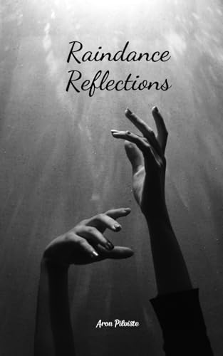 Raindance Reflections Raindance Reflections von Swan Charm Publishing