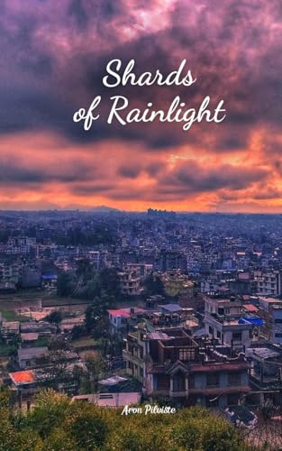 Shards of Rainlight Shards of Rainlight von Swan Charm Publishing