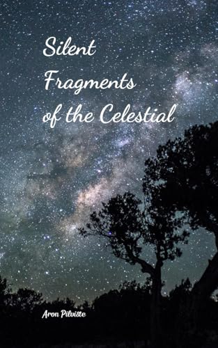 Silent Fragments of the Celestial Silent Fragments of the Celestial von Swan Charm