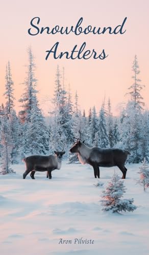 Snowbound Antlers Snowbound Antlers von Swan Charm Publishing
