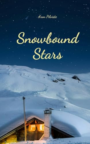 Snowbound Stars Snowbound Stars von Swan Charm Publishing
